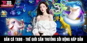 Game Hot TX88 – Trò Chơi Giải Trí Đỉnh Cao, Thưởng Cực Lớn - hovigu