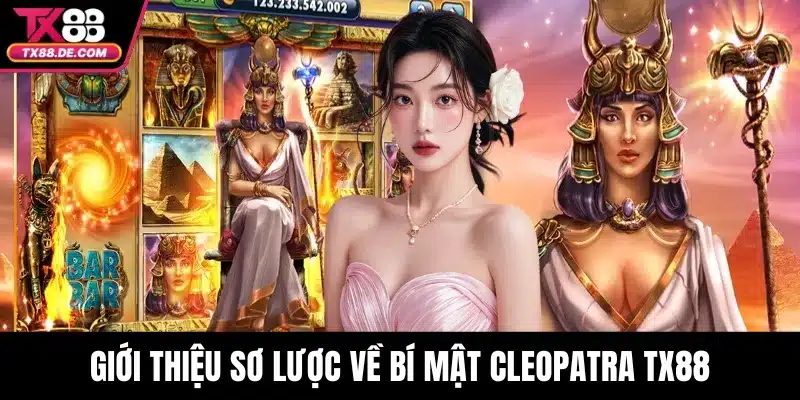 Bí Mật Cleopatra TX88 – Kho Báu Kim Cương Giữa Sa Mạc - hovigu Bí Mật Cleopatra TX88 – Kho Báu Kim Cương Giữa Sa Mạc - hovigu