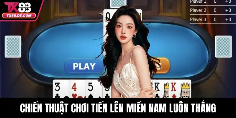 Tiến Lên Miền Nam TX88 - Game Bài Đỉnh Cao - hovigu Tiến Lên Miền Nam TX88 - Game Bài Đỉnh Cao - hovigu