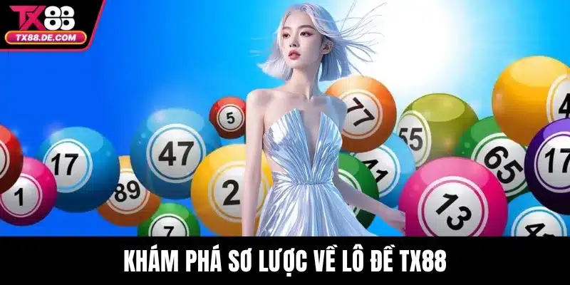Lô Đề TX88 Trực Tuyến Tỷ Lệ Trả Thưởng Hấp Dẫn Nhất - hovigu Lô Đề TX88 Trực Tuyến Tỷ Lệ Trả Thưởng Hấp Dẫn Nhất - hovigu