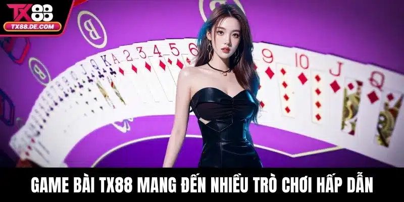 Game Bài TX88 - Điểm Đến Cá Cược Trực Tuyến Đỉnh Cao - hovigu