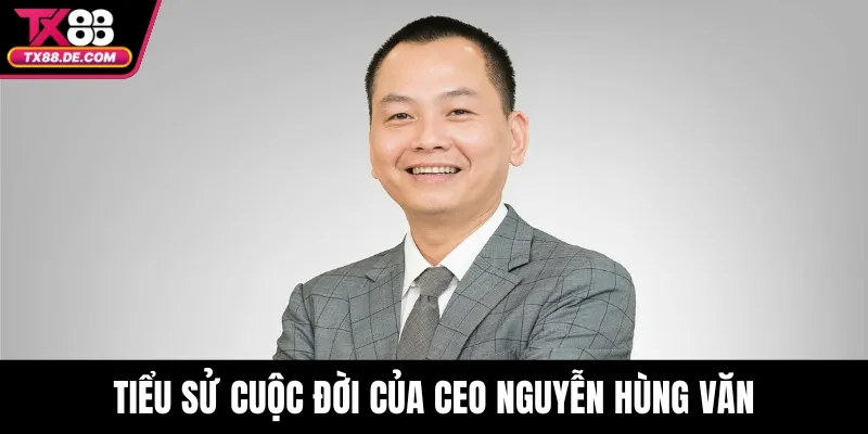 CEO Nguyễn Hùng Văn - Kiến Tạo Giá Trị Bền Vững Cho TX88 - hovigu CEO Nguyễn Hùng Văn - Kiến Tạo Giá Trị Bền Vững Cho TX88 - hovigu