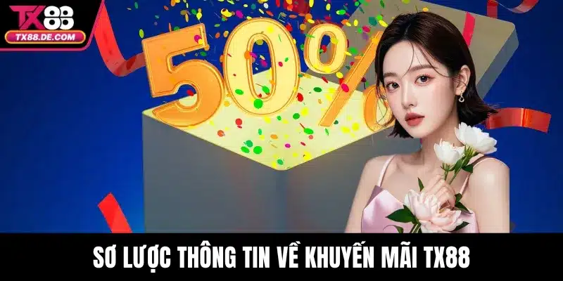 Khuyến Mãi TX88 - Đừng Bỏ Lỡ Cơ Hội Nhận Quà Siêu Khủng - hovigu Khuyến Mãi TX88 - Đừng Bỏ Lỡ Cơ Hội Nhận Quà Siêu Khủng - hovigu
