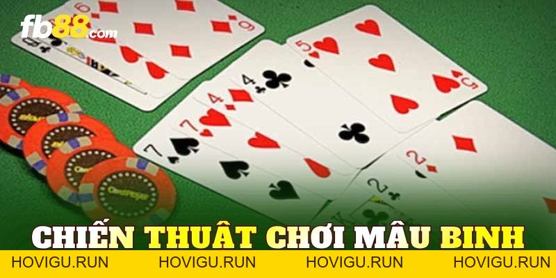 Chiến Thuật Chơi Mậu Binh Giúp Tối Ưu Từng Chi Bài - hovigu