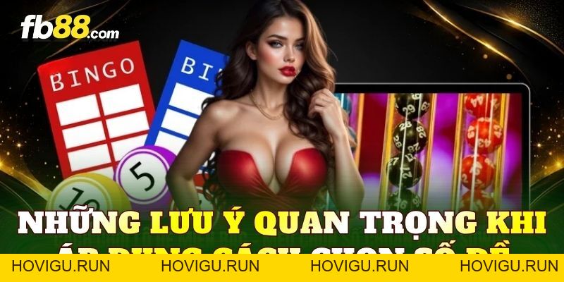 Cách Chọn Số Đề: Phương Pháp Tham Khảo Và Lưu Ý Quan Trọng - hovigu