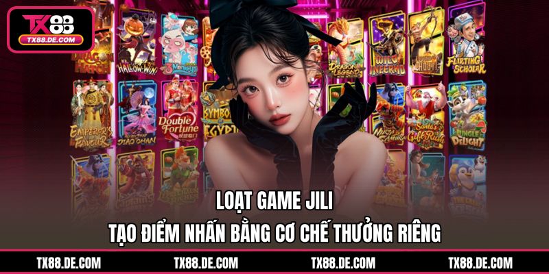 Nổ Hũ JILI TX88 - Chạm Hũ Cực Nhanh, Thưởng Về Dồn Dập - hovigu Nổ Hũ JILI TX88 - Chạm Hũ Cực Nhanh, Thưởng Về Dồn Dập - hovigu