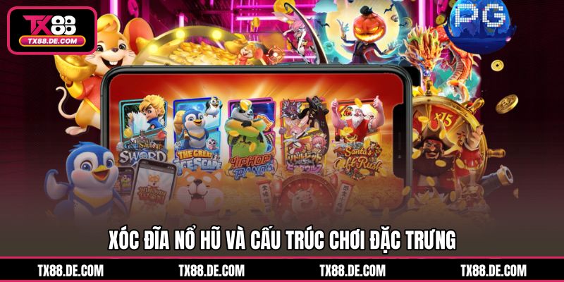 Xóc Đĩa Nổ Hũ TX88 - Bật Chế Độ Săn Hũ, Jackpot Bùng Nổ - hovigu